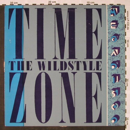 Time Zone: The Wildstyle *2, vg+/vg+, Celluloid(CELL 4 /0822697), D,  - 12inch - H4297 - 3,00 Euro