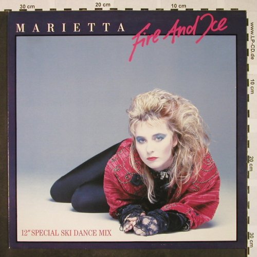 Marietta: Fire And Ice*2+1, CBS(A 12.6827), NL, 1986 - 12inch - H4364 - 2,00 Euro