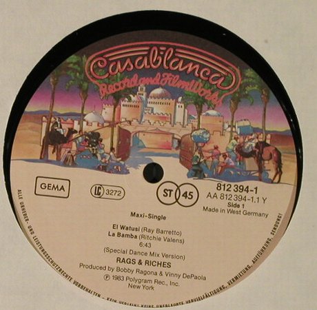 Rags & Riches: El Watusi La Bamba, Disco Mix, Casablanca(812 394-1), D, 1983 - 12inch - H4485 - 5,00 Euro