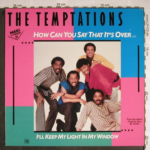 Temptations: How Can You Say It's Over+1, Gordy(NZ 40212 AF), D, 1984 - 12inch - H8503 - 2,50 Euro