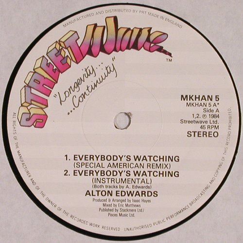Edwards,Alton: Everybody's watching, Street Wave (MKHAN 5), UK, 1984 Typ: 12" Best.-Nr.: V3252 Preis: 3,00 Euro