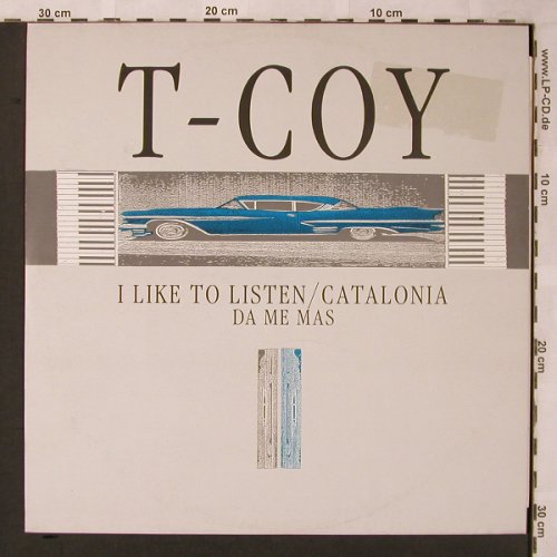 T-Coy: I Like To Listen/Catalonia/Da MeMas, Chic(6.20855 AE), D, 1988 - 12inch - X2100 - 4,00 Euro