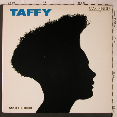 Taffy: Walk Into The Daylight, Ariola(601 674-213), D, 1985 - 12inch - X2112 - 3,00 Euro