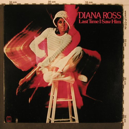 Ross,Diana: Last Time I Saw Him, Motown(M 812V1), US, co, 1973 - LP - X7494 - 9,00 Euro