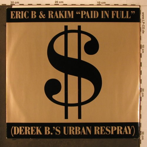 Eric B. & Rakim: Paid In Full, Island(12 BRX 78), D, 1987 - 12inch - X7513 - 7,50 Euro
