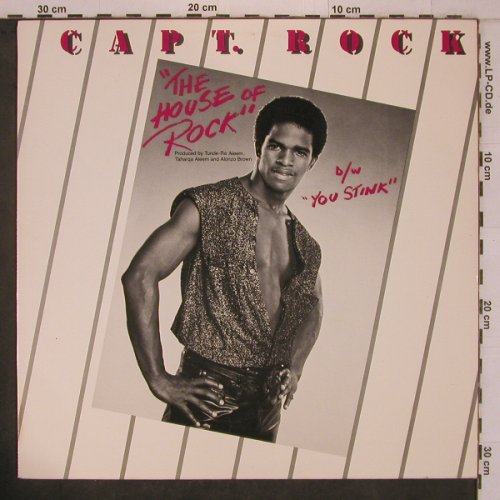 Captain Rock: The House of Rock*2/You Stink *3, Nia Records(NIA 1251), US, 1985 - 12inch - X7694 - 7,50 Euro