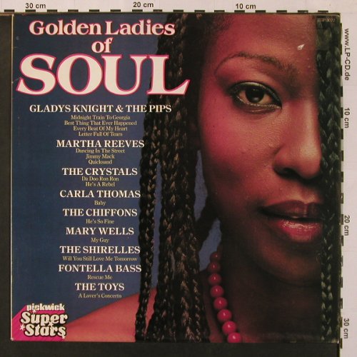 V.A.Golden Ladies Of Soul: Gladys Knight..Fontella Bass,15 Tr., Pickwick(SSP 3077), UK, m-/vg+, 1980 - LP - X9137 - 5,00 Euro