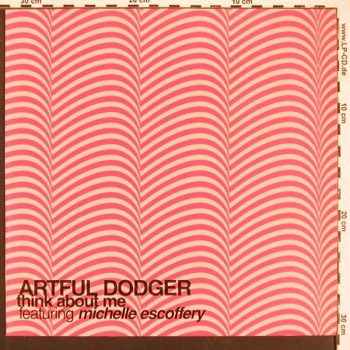Artful Dodger: Think About Me*3, 3 step mix, ffrr(fxx 394), UK, 2001 - 12inch - X9478 - 4,00 Euro