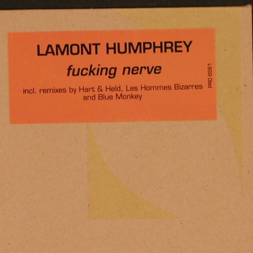 Humphrey,Lamont: Fucking Nerve*4, Deep Culture(PRO 6561), D, 2000 - 12inch - X9588 - 5,00 Euro