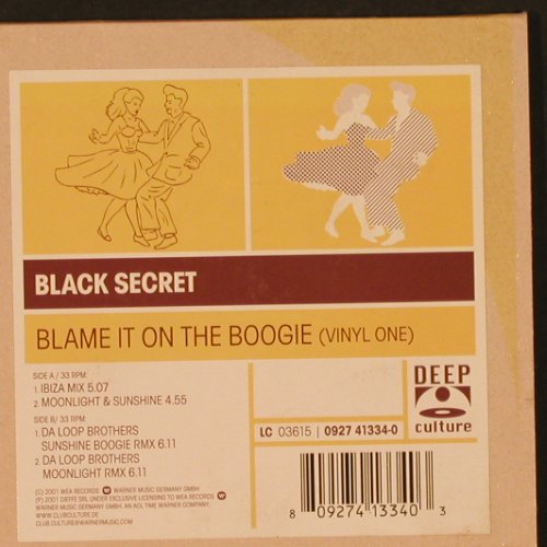 Black Secret: Blame It On The Boogie*3+1 Vinyl 1, Deep Culture(0927 41334-0), D, 2001 - 12inch - X9597 - 5,00 Euro