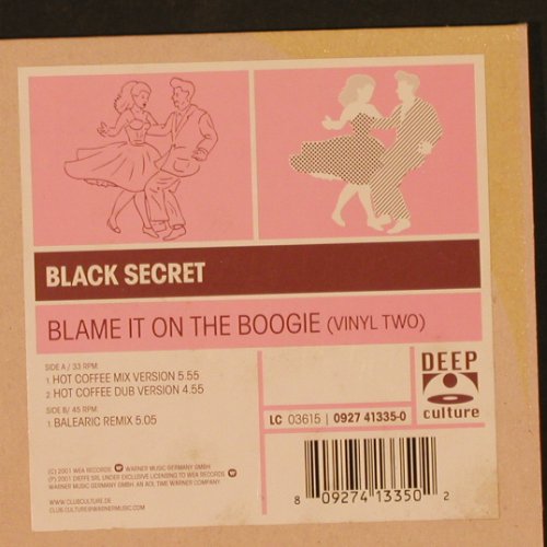 Black Secret: Blame It On The Boogie*3 (Vinyl 2), Deep Culture(0927 41335-0), D, 2001 - 12inch - X9598 - 5,00 Euro