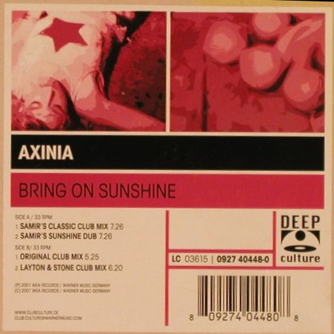 Axinia: Bring On The Sunshine*4, FLC, Deep Culture(0927 40448-0), D, 2001 - 12inch - X9599 - 6,00 Euro