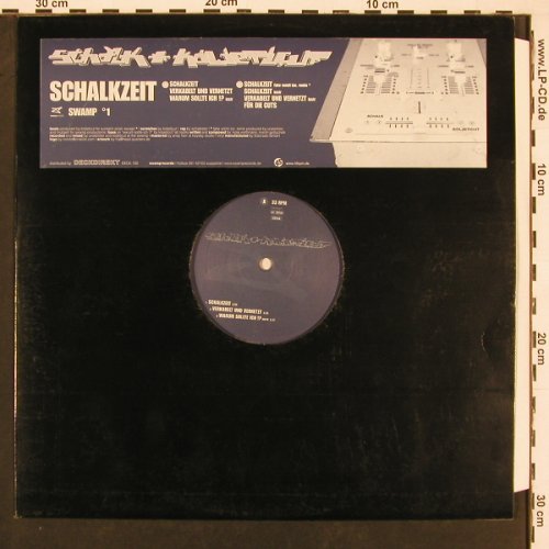 Schalk & Koljeticut: Schalkzeit*3+4, SwampRecords(swamp1 DECK 150), D, 2000 - 12inch - X9664 - 3,00 Euro
