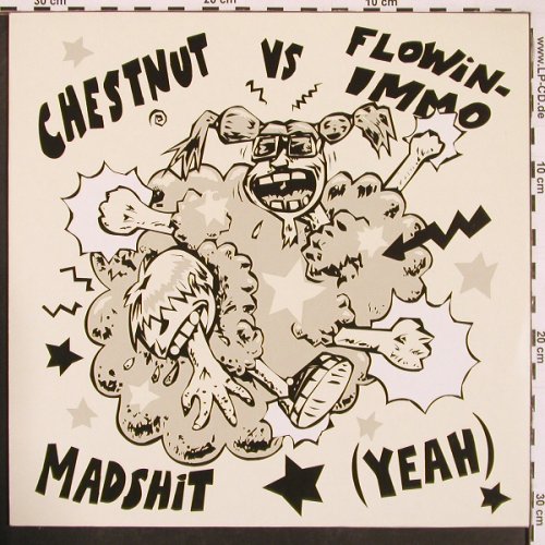 Chestnut vs Flowin-Immo: Madshit (Yeah)*7, Overstolz(OV003 23303-6), D, 2002 - 12inch - X9684 - 5,00 Euro