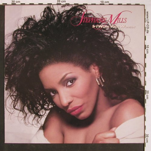 Mills,Stephanie: If I were your Woman, MCA(254803-1), D, 1987 - LP - Y1033 - 6,00 Euro