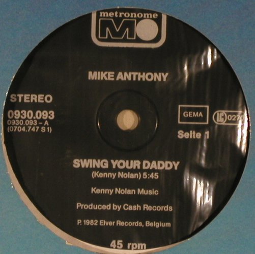 Anthony,Mike: Swing Your Daddy +1, FLC, Metronome(0930.093), D, 1982 - 12inch - Y327 - 4,00 Euro