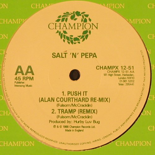 Salt 'n' Pepa: Push It *2 / Tramp rmx, Champion(CHAMPX 12-51), UK, FLC, 1988 - 12inch - Y410 - 4,00 Euro