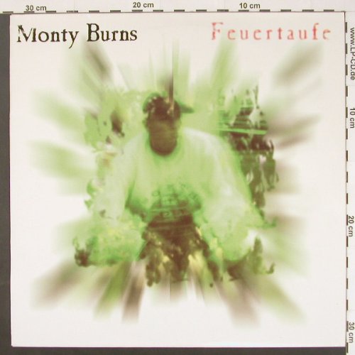 Monty Burns: Feuertaufe, 6Tr. EP, Soundclash Recordz(084.054), EU, 2001 - 12inch - Y56 - 4,00 Euro