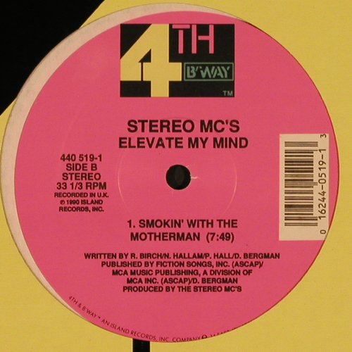 Stereo Mc's: Elevate My Mind*2 / Smoking with..., 4th Way(440 519-1), US, 1990 - 12inch - Y651 - 6,00 Euro