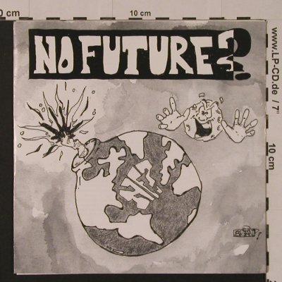 No Future?: Same, 5 Tr., One Way Records(), US, 1991 - EP - S7547 - 4,00 Euro