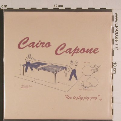 Cairo Capone: How to play a Ping-Pong, Lancaster(), ,  - EP - S7745 - 5,00 Euro