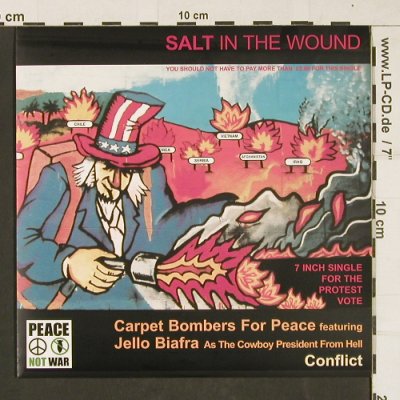 Conflict & Change & Carpet Bombers: Salt in the Wound-Stop the War, Peace n.W(Jung 66 EFA), UK,likeNew, 2003 - EP - S9908 - 10,00 Euro