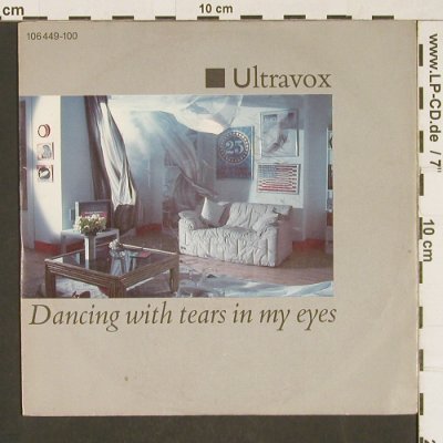 Ultravox: Dancing With Tears In My Eyes, Chrysalis(106 449), D, 1984 - 7inch - T229 - 3,00 Euro