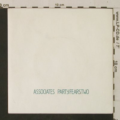 Associates: Party Fears Two/It's Better ThisWay, WEA(ASC 1), UK, 1982 - 7inch - T2482 - 3,00 Euro