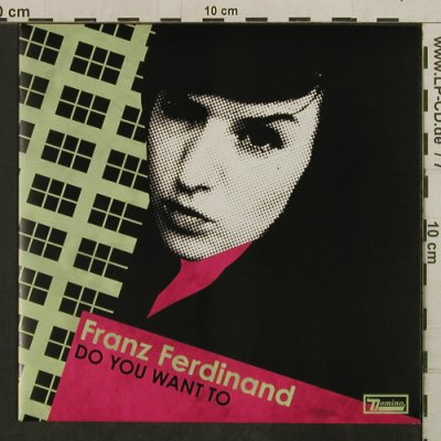 Franz Ferdinand: Do you want to/Get Away, Domino(RUG211), EU, 2005 - 7inch - T3788 - 4,00 Euro