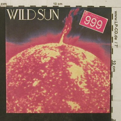 999: Wild Sun, Albion(2040 361), D, 1982 - 7inch - T4070 - 15,00 Euro