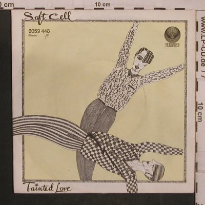 Soft Cell: Tainted Love / Memorabilia, Vertigo(6059 448), D, 1981 - 7inch - T5460 - 4,00 Euro