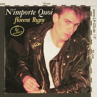 Pagny,Florent: N'Importe Quoi, Phonogram(888 865-7), D, 1987 - 7inch - S9969 - 3,00 Euro