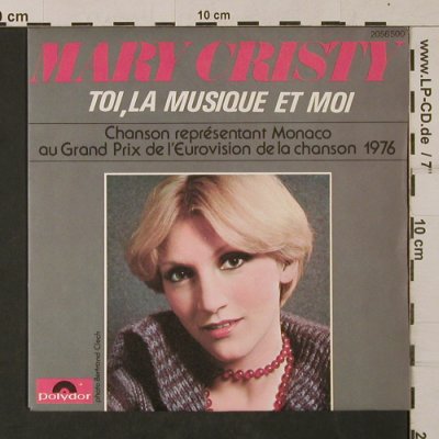 Cristy,Mary: Toi, La Musique Et Moi, Polydor(2056 500), F, 1976 - 7inch - T1230 - 3,00 Euro