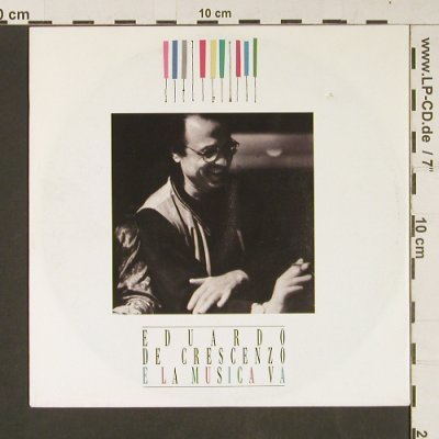 De Crescenzo,Eduardo: E La Musica va, Mint Rec.(867 798-7), D, 1991 - 7inch - S9201 - 2,50 Euro
