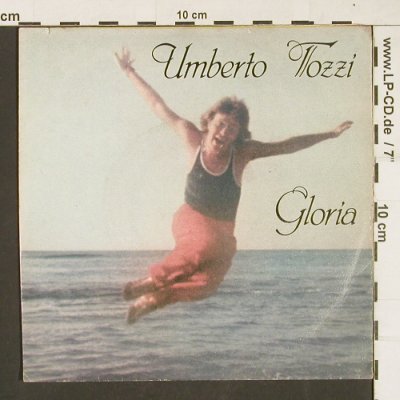 Tozzi,Umberto: Gloria, CBS(7415), NL, 1979 - 7inch - S9984 - 2,50 Euro