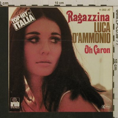 D'Ammonnio,Luca: Ragazzina / Oh Caron, Ariola(11 353 AT), D, 1977 - 7inch - T2412 - 3,00 Euro