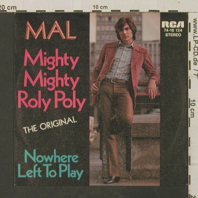 Mal: Mighty Mighty Roly Poly, RCA(74-16 124), D,  - 7inch - T3038 - 2,00 Euro
