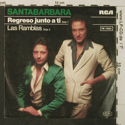 Santabarbara: Regreso Junto A Ti / Las Ramblas, RCA(PB 7683), D, 1979 - 7inch - T3941 - 2,50 Euro