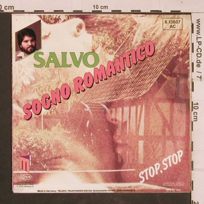 Salvo: Sogno Romantico / Stop Stop, Master(6.13607 AC), D, 1982 - 7inch - T4600 - 2,50 Euro