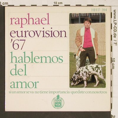 Raphael: Hablemos del amor(Eurovision 1967), Hispavox(HH 17-394), E, 1967 - EP - S9775 - 4,00 Euro