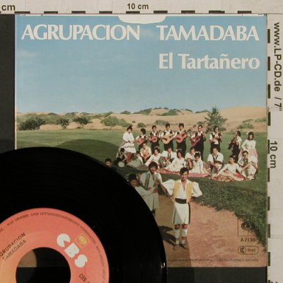 Agrupacion Tamadaba: El Tartanero, CBS(CBS A 2138), D, 1982 - 7inch - T1615 - 4,00 Euro