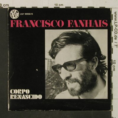 Fanhais,Francisco: Corpo Renacido + 3, signed!, Zip Zip(ZIP 10032/E), P,  - EP - T2962 - 4,00 Euro