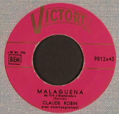 Robin,Claude: Ave Maria No Morro/Malaguena, Victory(9812x45), F,vg+/vg+,  - 7inch - T4868 - 2,50 Euro