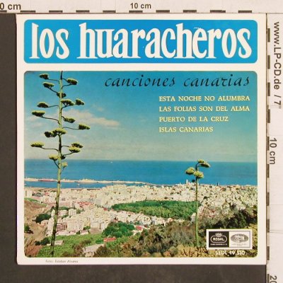 Los Huaracheros: Conciones Canarias, 4Tr., Regal(SEDL 19.510), E,  - EP - T4967 - 4,00 Euro