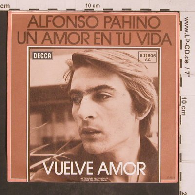 Pahino,Alfonso: Un Amor En Tu Vida, Decca(6.11806 AC), D, 1976 - 7inch - T5164 - 3,00 Euro