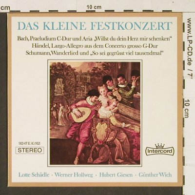 V.A.Das Kleine Festkonzert: Bach, Händel, R.Schumann, Intercord(912-07 E), D,  - EP - T288 - 3,00 Euro