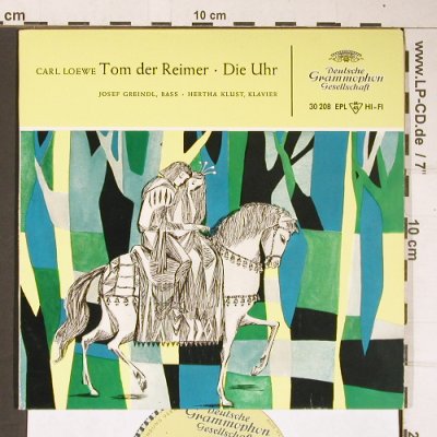 Loewe,Carl: Tom der Reimer + Die Uhr,sewedCover, D.Gr.(30 208 EPL), D, 1956 - EP - T4184 - 3,00 Euro