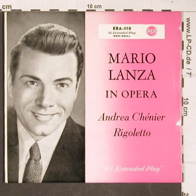 Lanza,Mario: In Opera-Andrea Chenier,Rigoletto, RCA(ERA-110), D,  - EP - T4276 - 3,00 Euro