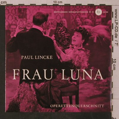 Lincke,Paul: Frau Luna-Operettenquerschnitt, Bertelsmann(36 786-P5), D,  - EP - T4847 - 3,00 Euro