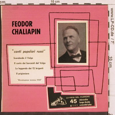Schaljapin,Fedor(Chaliapin): canti popolari russi, La Voce Del Padrone(7EMQ 322), I,  - EP - T4921 - 6,00 Euro